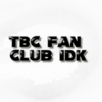 TBC Fan Club IDK