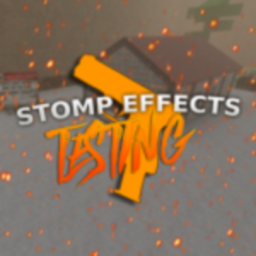 Stomp Efect Testing!