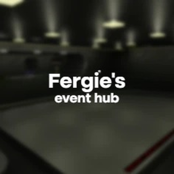 Fergie's event hub