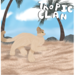 ~ Tropic Clan ~