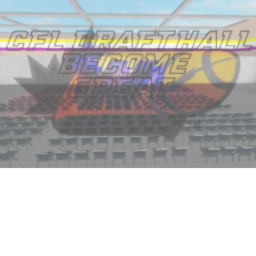 CFL: Draft Hall