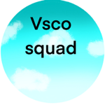 Vsco girl squad :)