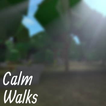 Calm Walks