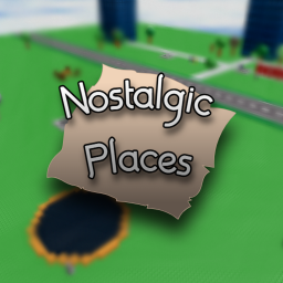 Nostalgic Places
