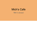 Mich's Cafe
