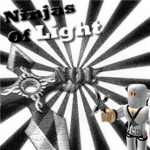 N.O.L - Ninjas of Light!
