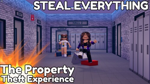 💥 The Property Theft Experience