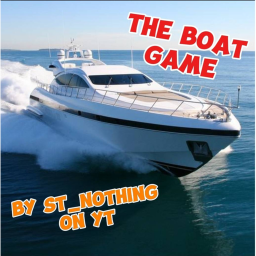 The Boat Game!