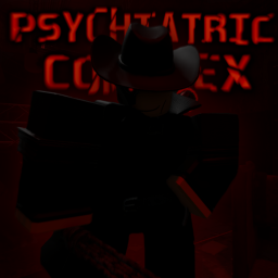 [HORROR] Psychiatric Complex