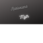 Robloxians myth