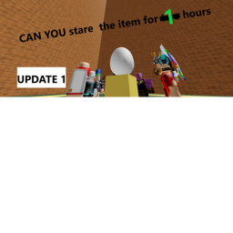 stare  the item for I  hours