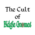 The Cult of Bidgie Gnomes