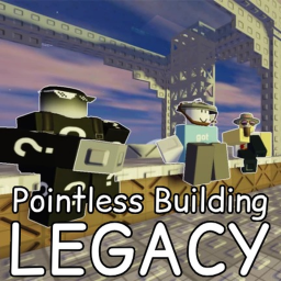 Pointless Building [LEGACY]