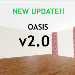 Oasis (NEW UPDATE)