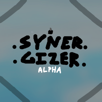 SYNERGIZER [ALPHA Smol Update]