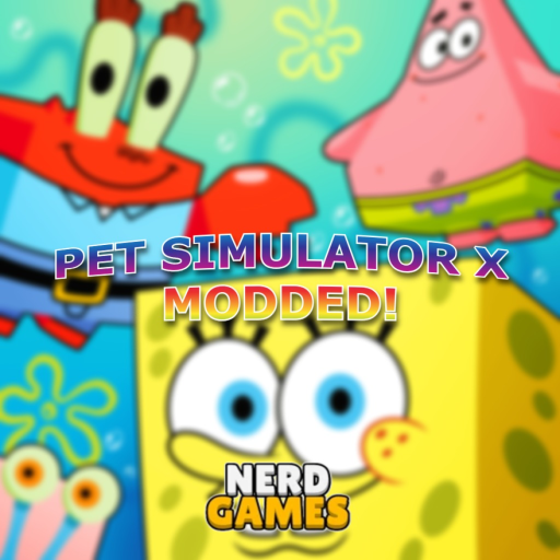 [✨Update] Pet Simulator X Modded!