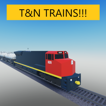 T & N Trains [UPDATE!!!]
