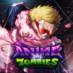 [🦩UPD 2] Anime VS Zombies