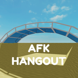 AFK Hangout!