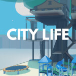 City Life! [🛴UPD3]