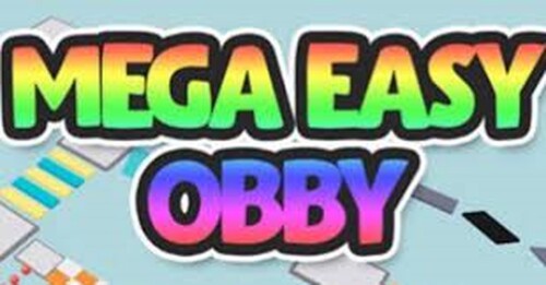 Easy Mega Obby! :D