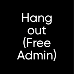 Hang out (Free Admin)