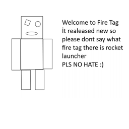 Fire Tag NEW