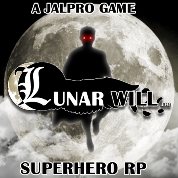 Lunar Will - Juego de rol de superhéroe / RP