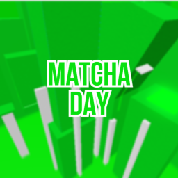 Matcha Day