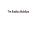 [TRB] The ROBLOX builder