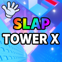 [NEW] Slap Tower XX 🖐️