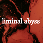 Liminal Abyss