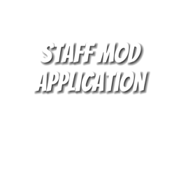 Mod Staff Application