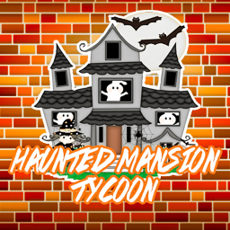 🎃[NEW] Haunted Mansion Tycoon 🎃👍 = Updates