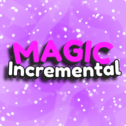 [UPD] Magic Incremental 🧙