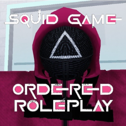 Squid Game: Ordered Roleplay [TOKENS UPDATE]