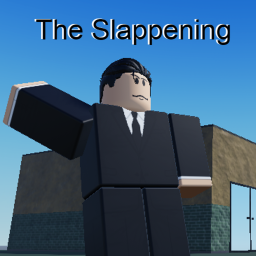 [NEW SLAP MAN!] The Slappening