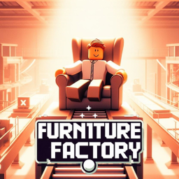 Furniture Factory Tycoon 🪑