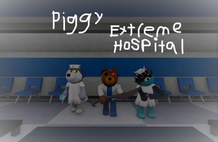 Extreme Hospital Remake