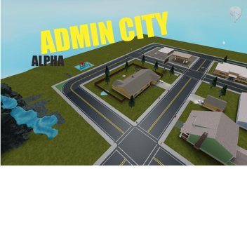 ADMIN CITY (Friends Beta)