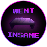 Went Insane