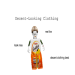 Decent-Looking Clothing
