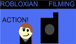 Robloxian Filming