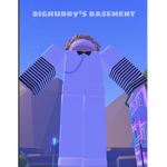 bighuddy’s basement
