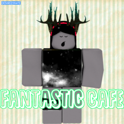 Fantastic Cafe™ | V3