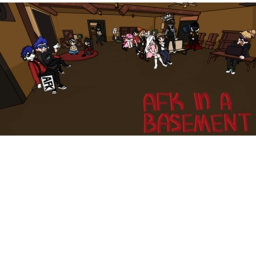 AFK  basement