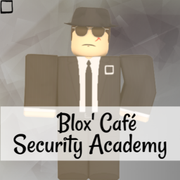 Blox' Café Security Academy
