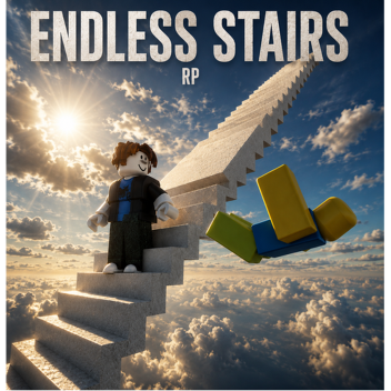 ENDLESS STAIRS RP