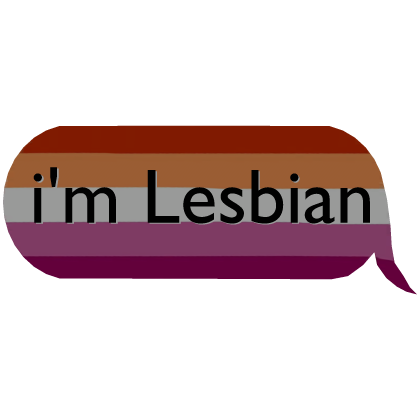i'm Lesbian Pride Message 🗣 [sign] Roblox item