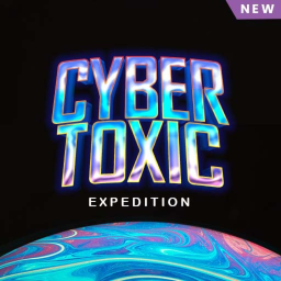 [🎆 CYBER UPD ] Cyber Toxic Expedition